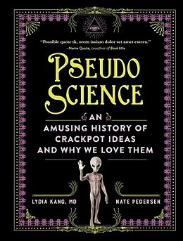 Livre Relié Pseudoscience de Lydia Kang, Nate Pedersen