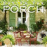 Broschiert Out on the Porch 2025 Wall Calendar von Workman Calendars