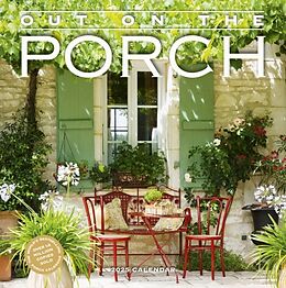 Broschiert Out on the Porch 2025 Wall Calendar von Workman Calendars