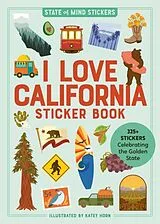 Kartonierter Einband (Kt) I Love California Sticker Book von Workman Publishing