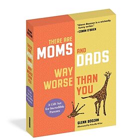 Fester Einband There Are Moms and Dads Way Worse Than You (Boxed Set) von Glenn Boozan