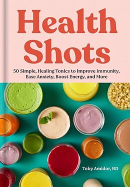 Livre Relié Health Shots de Amidor Toby