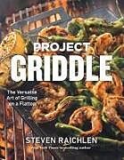 Livre Relié Project Griddle de Steven Raichlen