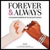 Kalender Forever & Always: A 2025 Wall Calendar Inspired by Taylor Swift Songs (Unofficial and Unauthorized) von Reese Faith Designs, Workman Calendars