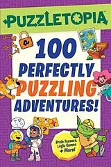 Kartonierter Einband (Kt) Puzzletopia: 100 Perfectly Puzzling Adventures! von Workman Publishing