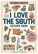 Taschenbuch I Love the South Sticker Book von Joanna Publishing, Workman Dee