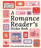 Fester Einband A Romance Reader's Sticker Book von Workman Publishing