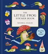 Fester Einband The Little Frog Sticker Book von Maybell Eequay