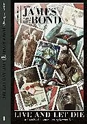 Fester Einband James Bond: Live and Let Die HC von Van Jensen, Ian Fleming