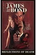 E-Book (pdf) James Bond In &quote;Reflections of Death&quote; Original Graphic Novel von Various
