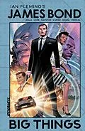 PDF James Bond: Big Things Collection von Vita Ayala, Danny Lore