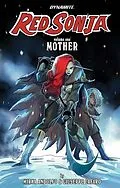 E-Book (pdf) Red Sonja: Mother, Vol. 1 von Mirka Andolfo