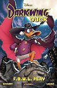 Livre Relié Darkwing Duck: F.O.W.L. Play de Amanda Deibert