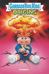 Livre Relié Garbage Pail Kids: Origins HC de Adam F. Goldberg, Hans Rodionoff, Jeff Zapata