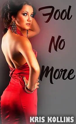 E-Book (epub) Fool No More von Kris Kollins