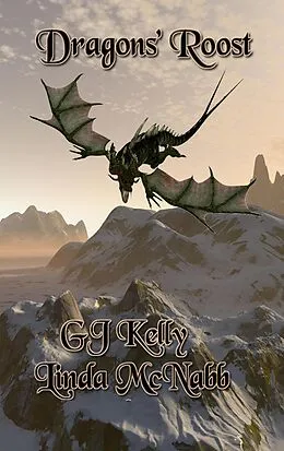 E-Book (epub) Dragons' Roost von Linda McNabb, Gj Kelly