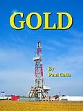 E-Book (epub) Gold von Paul Calla