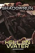 E-Book (epub) Shadowrun: Hell on Water von Jason M. Hardy