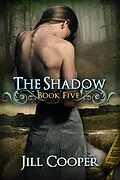 E-Book (epub) The Shadow (The Dream Slayer Series, #5) von Jill Cooper