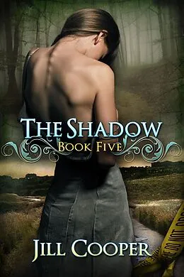 E-Book (epub) The Shadow (The Dream Slayer Series, #5) von Jill Cooper