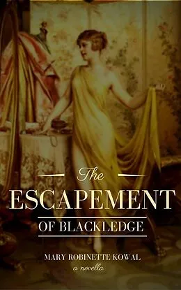 E-Book (epub) The Escapement of Blackledge von Mary Robinette Kowal