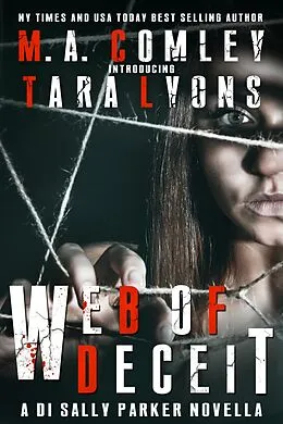 E-Book (epub) Web of Deceit von M A Comley, Tara Lyons