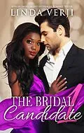 E-Book (epub) The Bridal Candidate 1 (Heart Connections, #1) von Linda Verji