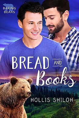 eBook (epub) Bread and Books (Baking Bears, #3) de Hollis Shiloh