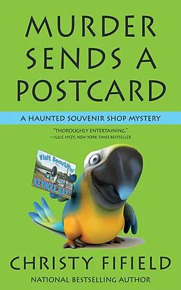 E-Book (epub) Murder Sends a Postcard (A Haunted Souvenir Shop Mystery, #3) von Christy Fifield