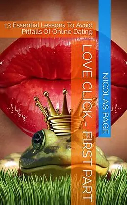 E-Book (epub) Love Click - First Part von Nicolas Page