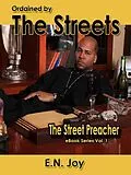 E-Book (epub) Ordained by the Streets von E. N. Joy