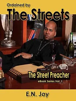 E-Book (epub) Ordained by the Streets von E. N. Joy