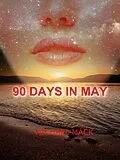 E-Book (epub) 90 Days in May von Michael Mack