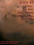 E-Book (epub) Jouth #2 von Eddie D. Moore, Julie Frost, John Taloni
