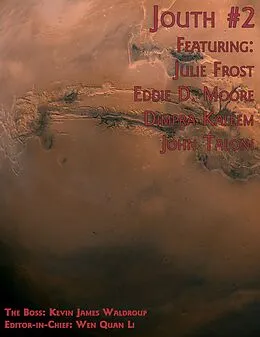 E-Book (epub) Jouth #2 von Eddie D. Moore, Julie Frost, John Taloni