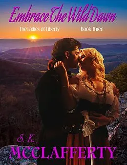 E-Book (epub) Embrace the Wild Dawn von S. K. McClafferty