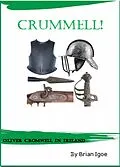E-Book (epub) Crummell, or Oliver Cromwell in Ireland von Brian Igoe