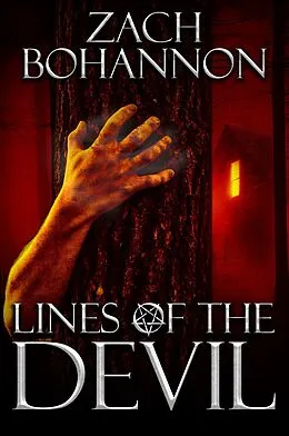 E-Book (epub) Lines of the Devil von Zach Bohannon