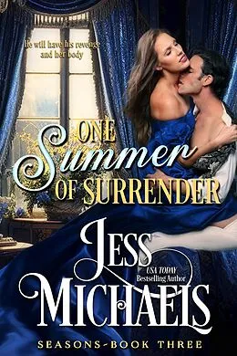 E-Book (epub) One Summer of Surrender (Seasons, #3) von Jess Michaels