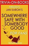 E-Book (epub) Somewhere Safe with Somebody Good by Jan Karon (Trivia-On-Books) von Trivion Books