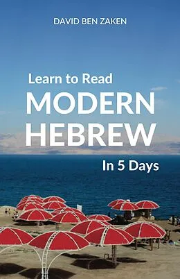 E-Book (epub) Learn to Read Modern Hebrew in 5 Days von David Ben Zaken