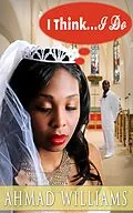 E-Book (epub) I Think I Do von Ahmad Williams
