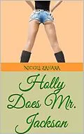 E-Book (epub) Holly Does Mr. Jackson (Holly Does It, #3) von Nicole Zahara