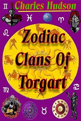 E-Book (epub) Zodiac Clans of Torgart von Charles Hudson