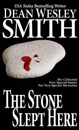 E-Book (epub) The Stone Slept Here von Dean Wesley Smith
