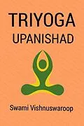 E-Book (epub) Triyoga Upanishad von Swami Vishnuswaroop