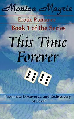 E-Book (epub) This Time Forever (1) von Monica Mayrie