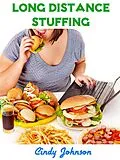E-Book (epub) Long distance Stuffing von Cindy Johnson