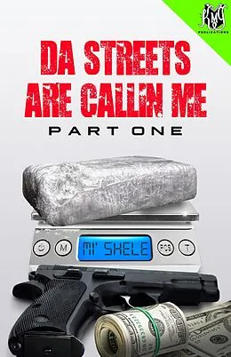 E-Book (epub) Da Streets Are Callin Me (Part One) von Mi' Shele