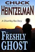 E-Book (epub) Freshly Ghost von Chuck Heintzelman